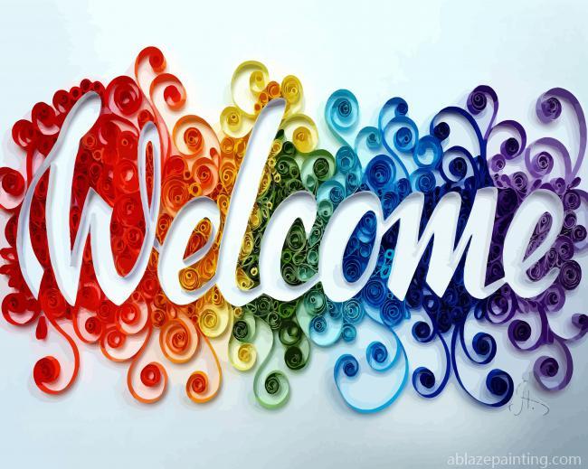 Welcome Colorful Quote Paint By Numbers.jpg