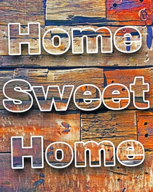 Home Sweet Home Quotes Paint By Numbers.jpg