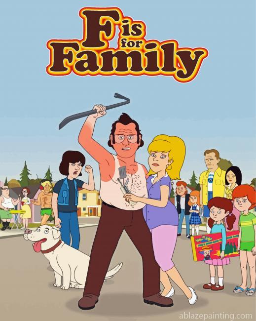 F Is For Family Animation Poster Paint By Numbers.jpg
